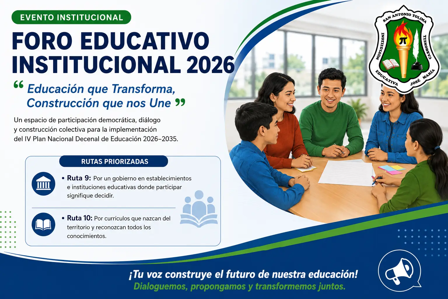 Foro Educativo Institucional 2026: Educación que Transforma, Construcción que nos Une.